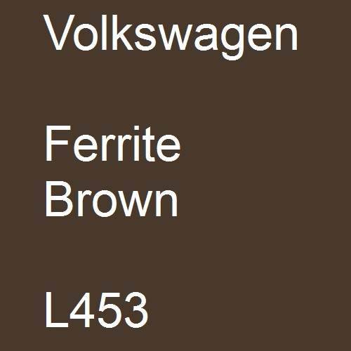 Volkswagen, Ferrite Brown, L453.